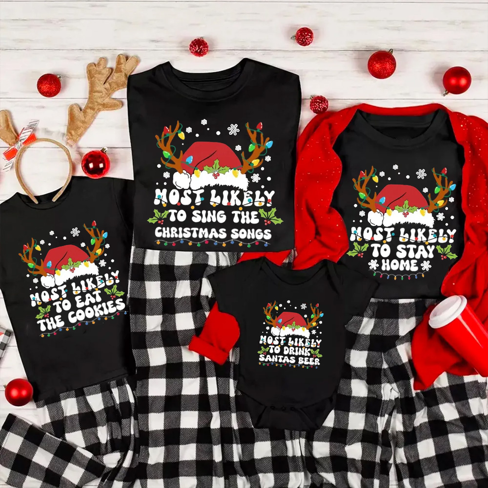 Personalized 6 Quotes Christmas Most Likely To Family Matching T-Shirts