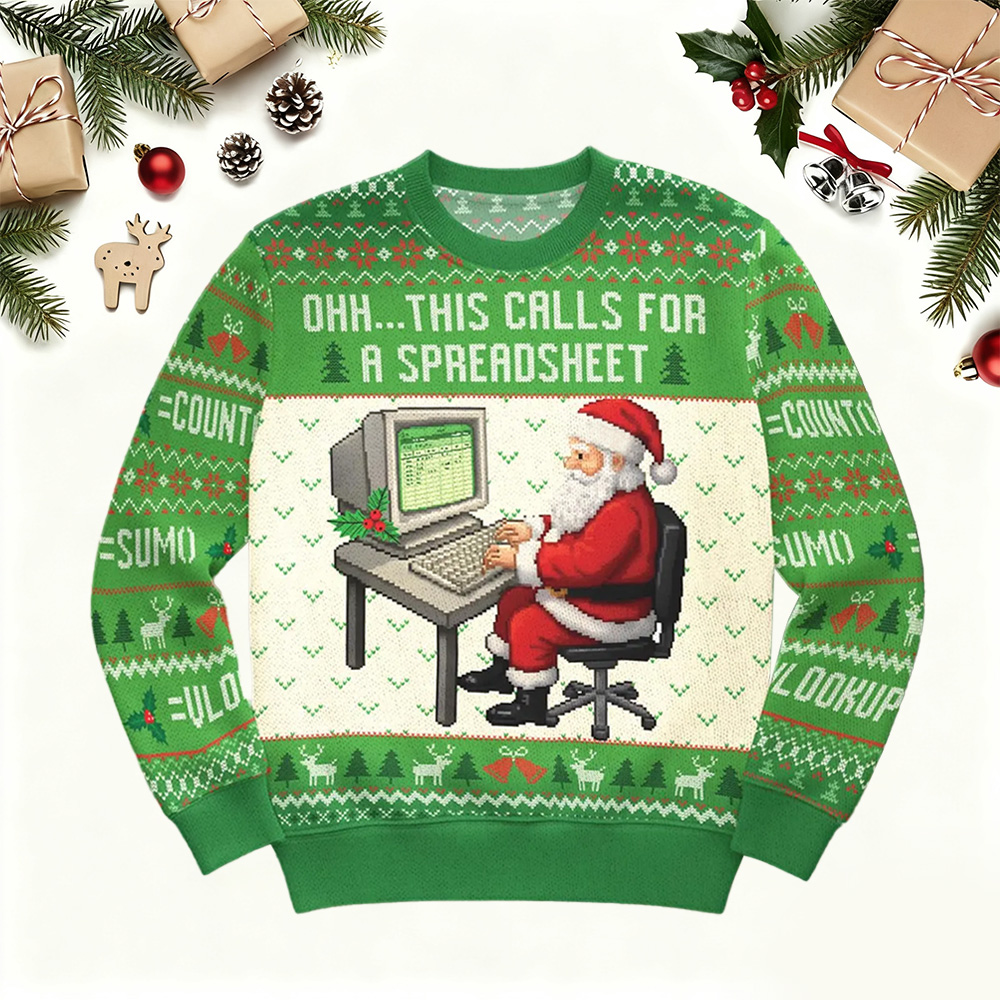 OHH This Requires A Spreadsheet Christmas Ugly Sweatshirt
