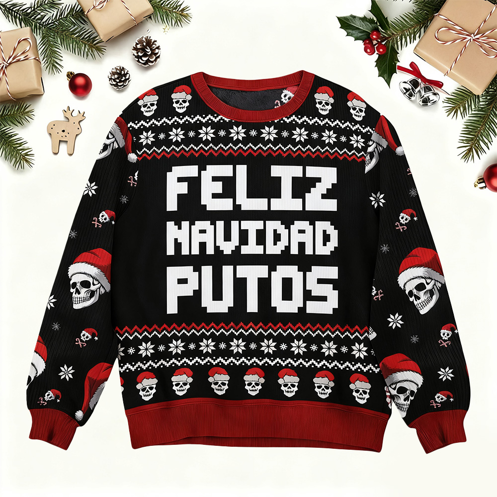 Feliz Navidad Putos Funny Skeleton Ugly Sweater