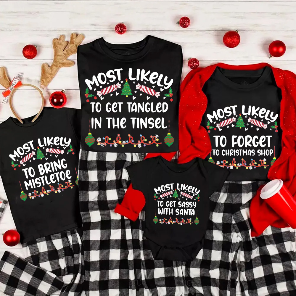 Personalized 72 Quotes Most Likely to Family Matching T-Shirts