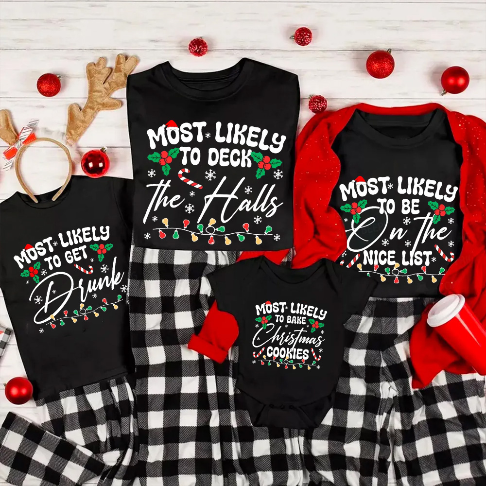 Personalized 6 Most Likely Christmas Family Matching T-Shirts