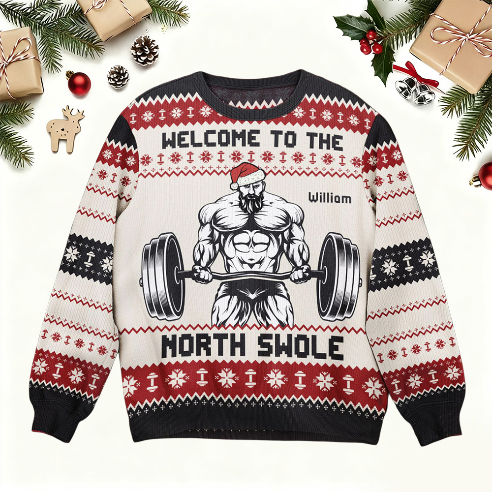 Fitness Gymer Welcome To The North Swole - Personalized Ugly Sweater