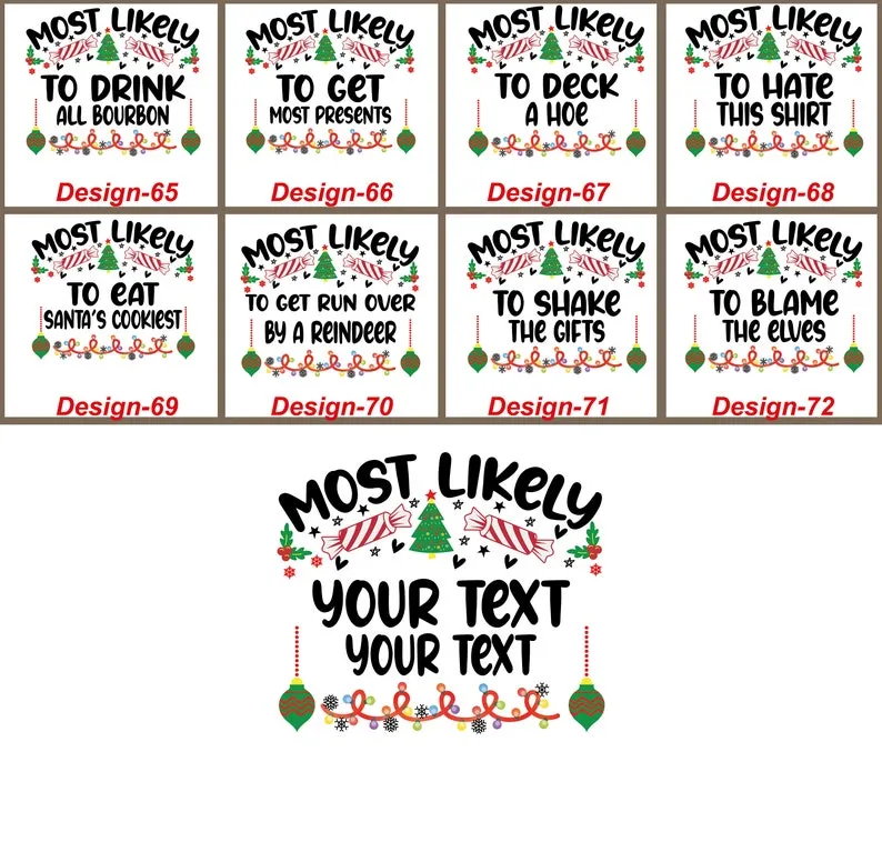 Personalized 72 Quotes Most Likely to Family Matching T-Shirts