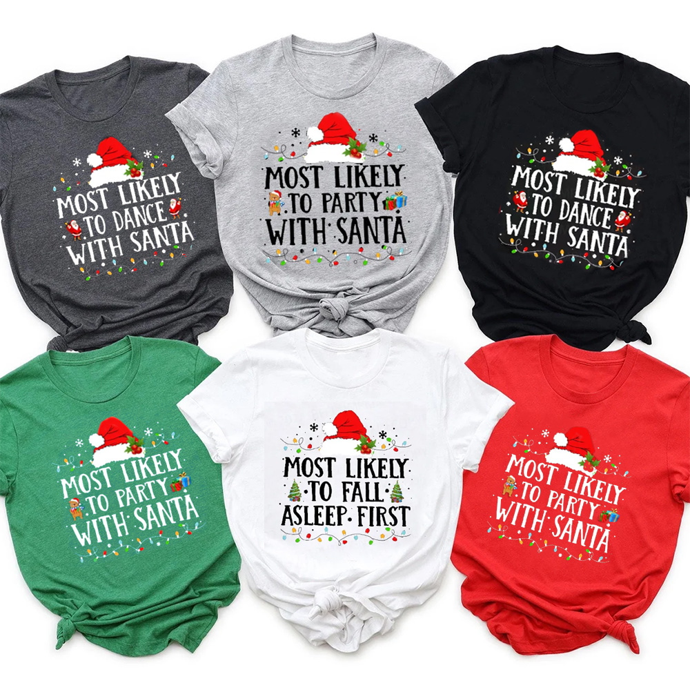 Most Likely Christmas Santa Hat Family Matching T-Shirts