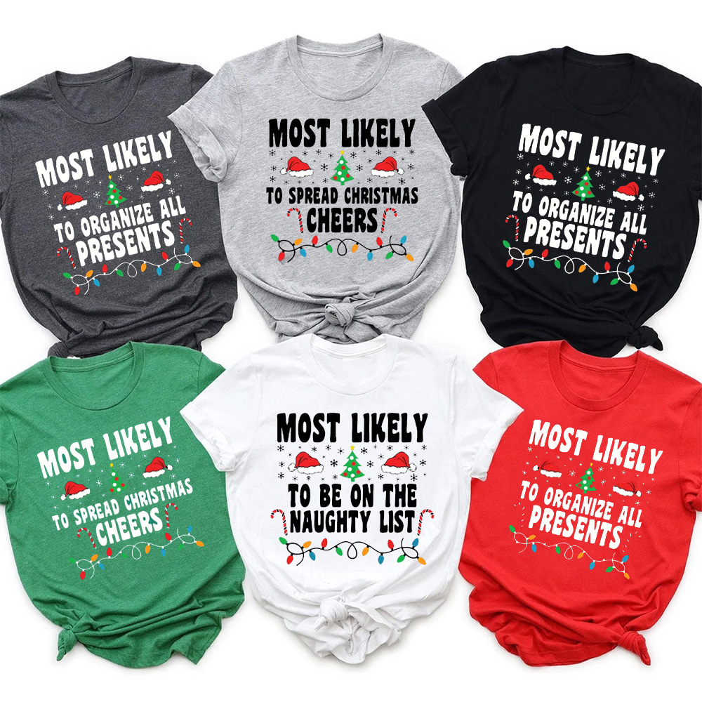 Most Likely To Light Tree Family Matching T-Shirts