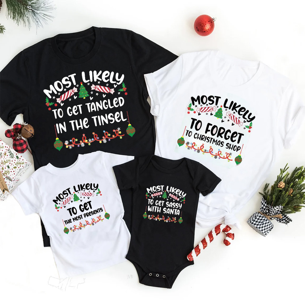 Personalized 72 Quotes Most Likely to Family Matching T-Shirts