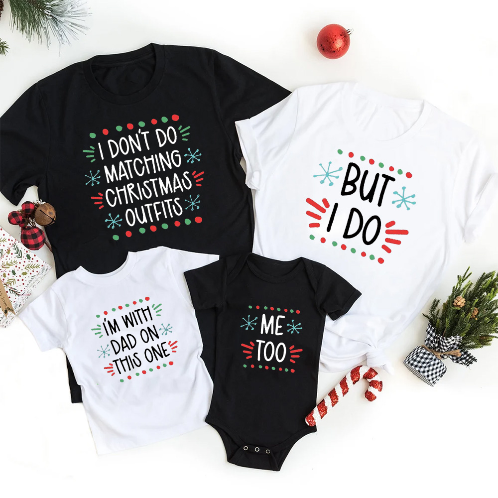 Funny Don't Do Group Holiday Matching Family Christmas Shirts