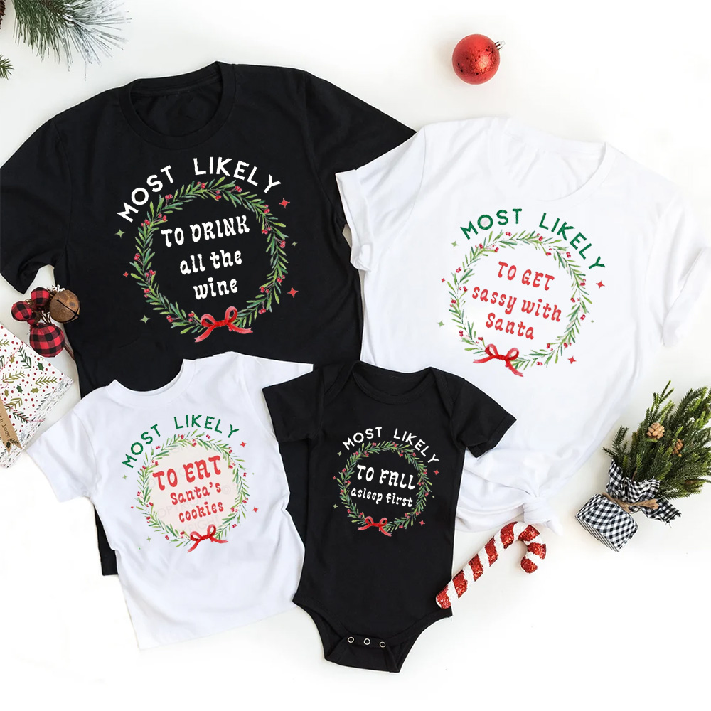59 Quotes Custom Florals Design Most Likely To Christmas Shirts