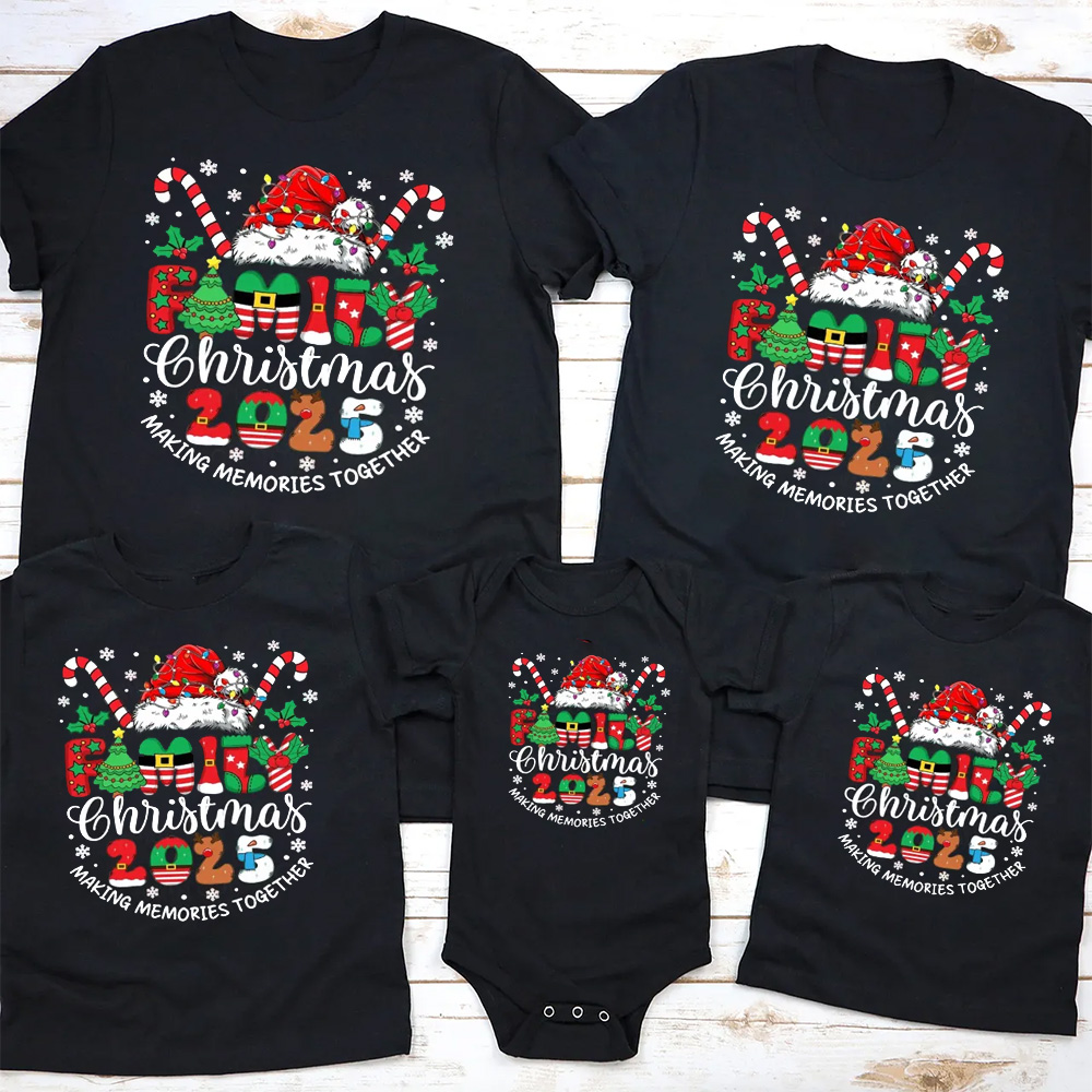 Making 2025 Memories Together Family Matching T-Shirts