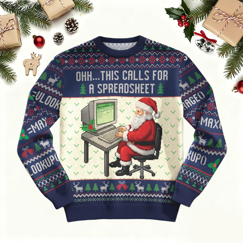 OHH This Requires A Spreadsheet Christmas Ugly Sweatshirt