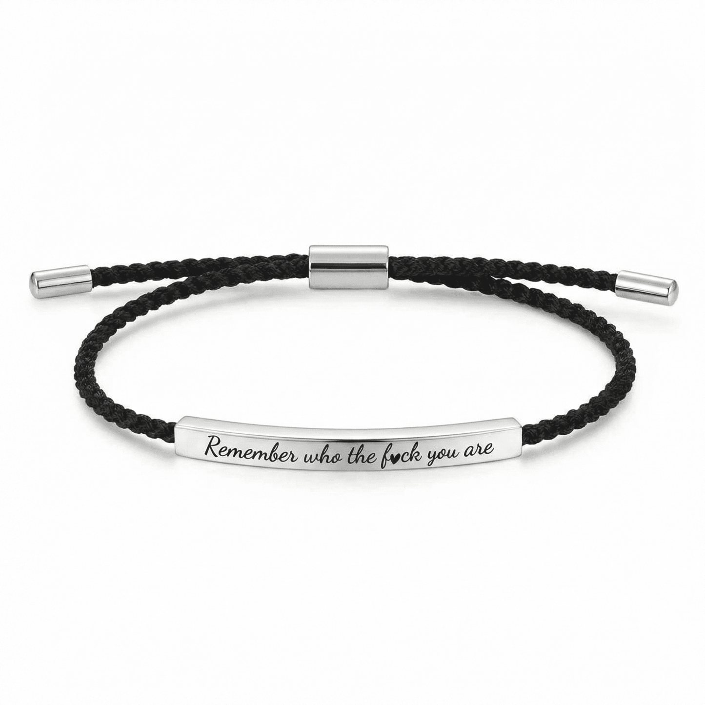 Remember who the fuck you are bracelet
