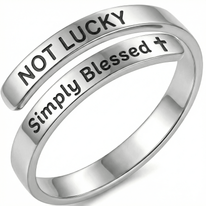 Not Lucky Simply Blessed - Minimalist Ring
