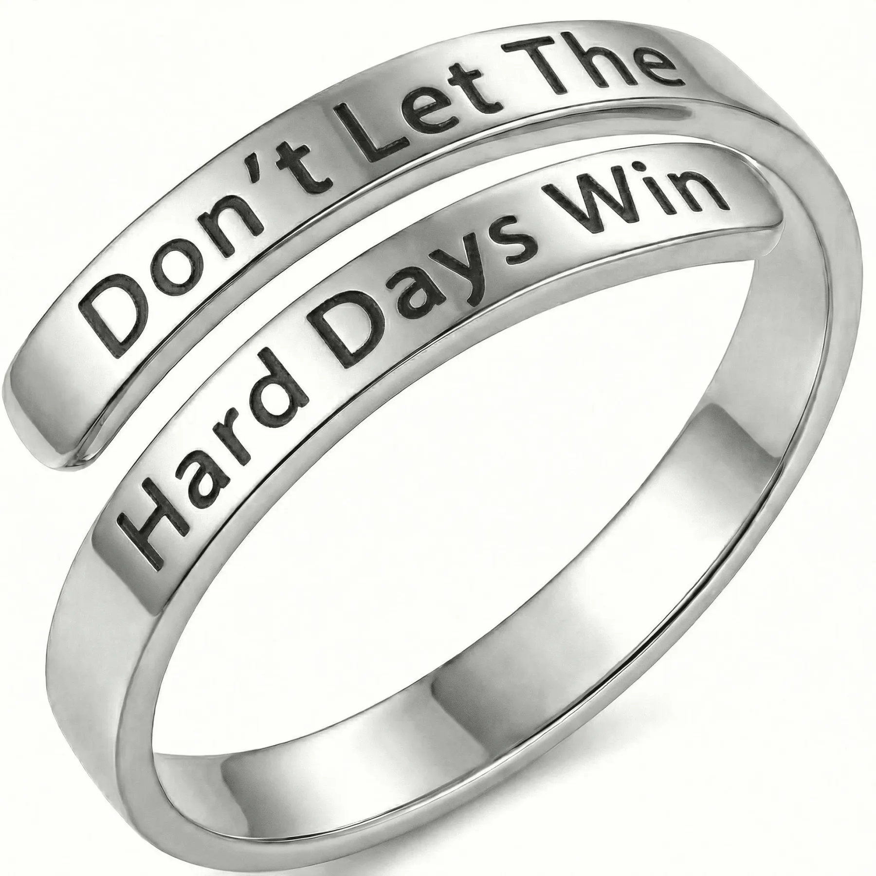 Don’t Let The Hard Days Win - Minimalist Ring