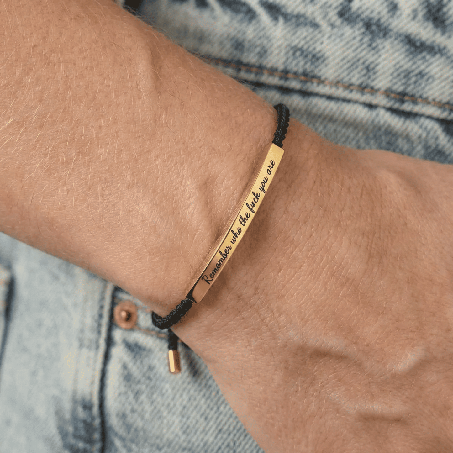 Remember who the fuck you are bracelet