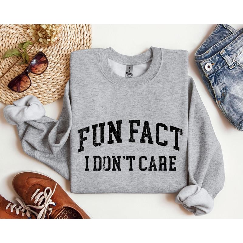 Fun Fact I Don't Care Funny Crew Neck Sarcastic College Sweatshirt