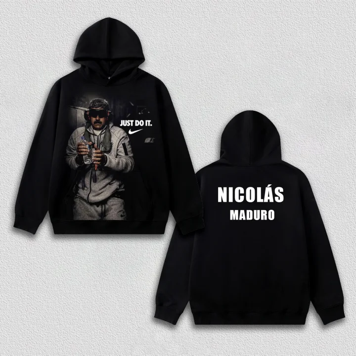 Nicolás Maduro JUST DO IT 3.5 TEE &SWEAT &HOODIE