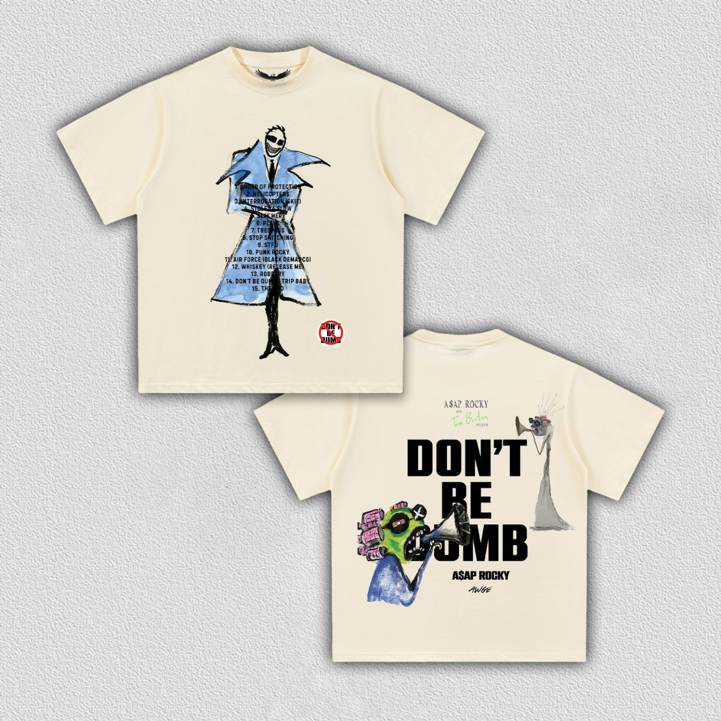 A$AP ROCKY Don't Be Dumb TEE 1.17