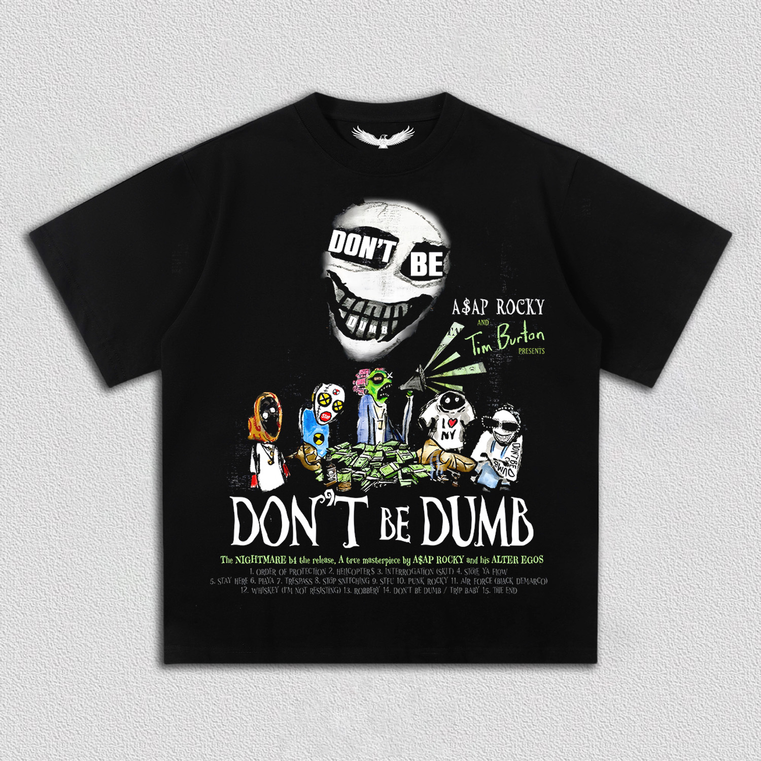 A$AP Rocky  Don't Be Dumb TEE