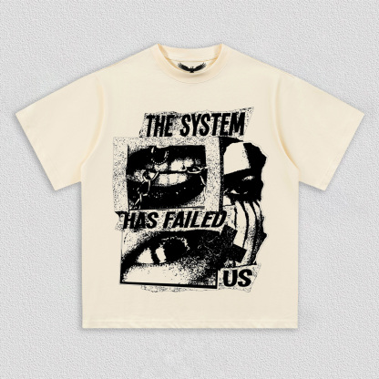 "The System Has Failed" Themed T-Shirt