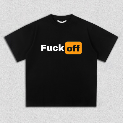 F_CK OFF TEE