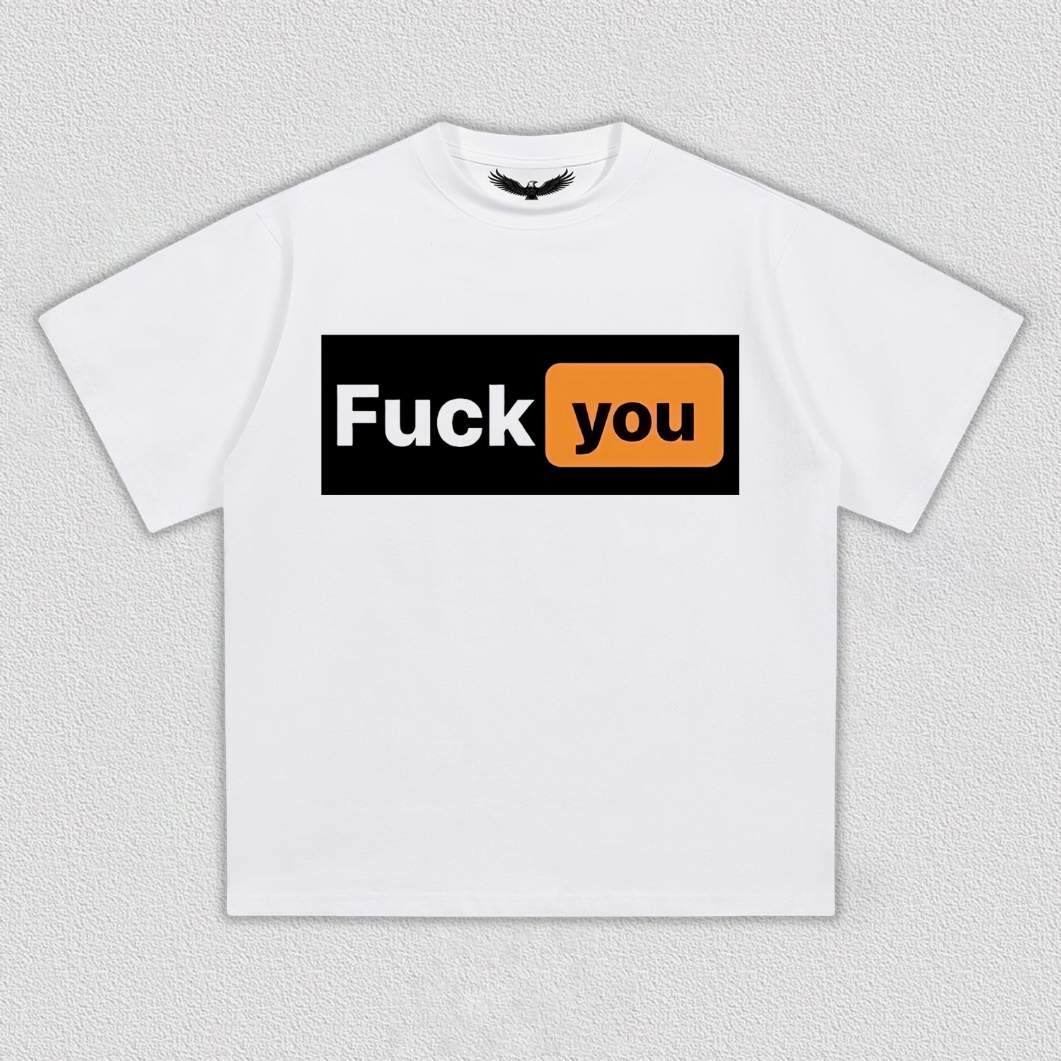 F_CK YOU TEE