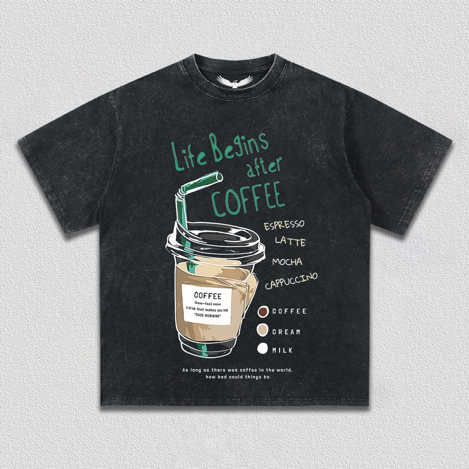 LIFE BEGINS AFTER COFFEE T-Shirt