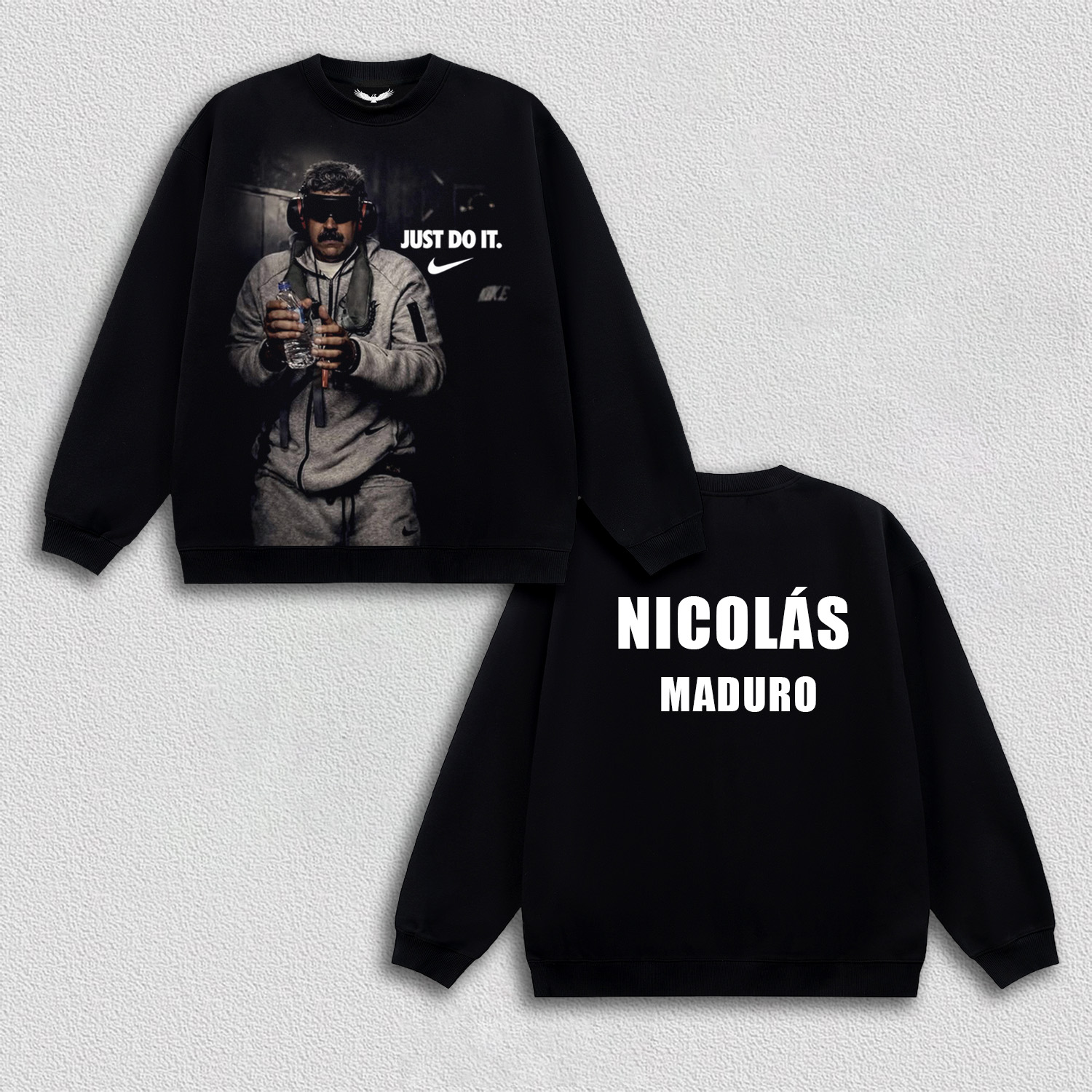 Nicolás Maduro JUST DO IT 3.5 TEE &SWEAT &HOODIE