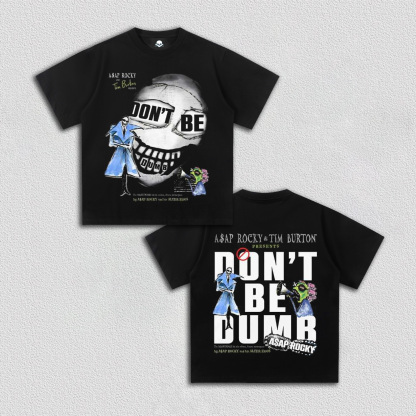 DONT BE DUMB A$AP ROCKY TEE V10