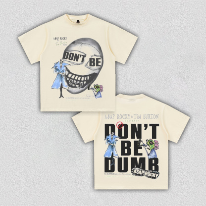 DONT BE DUMB A$AP ROCKY TEE V10