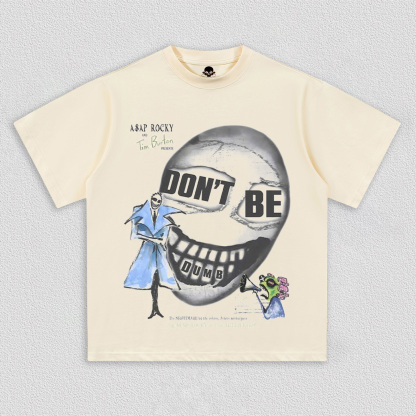 DONT BE DUMB A$AP ROCKY TEE V1