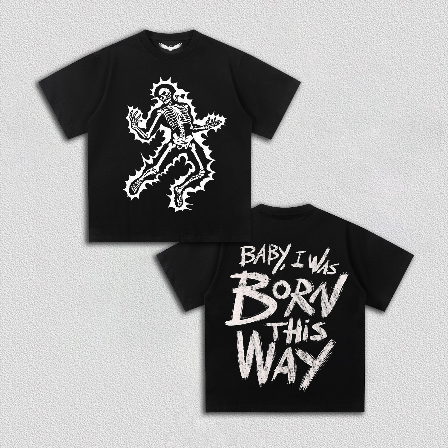 "Born This Way" Skeleton - Themed T-Shirt-DS