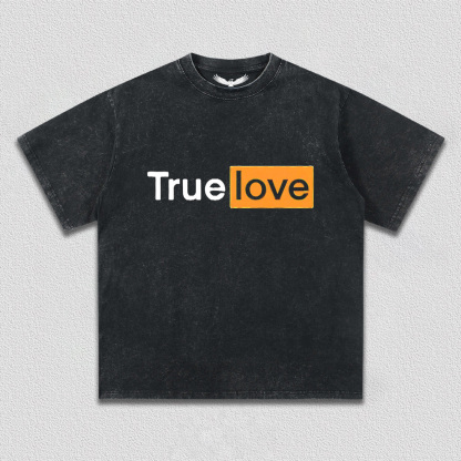 TRUE LOVE TEE