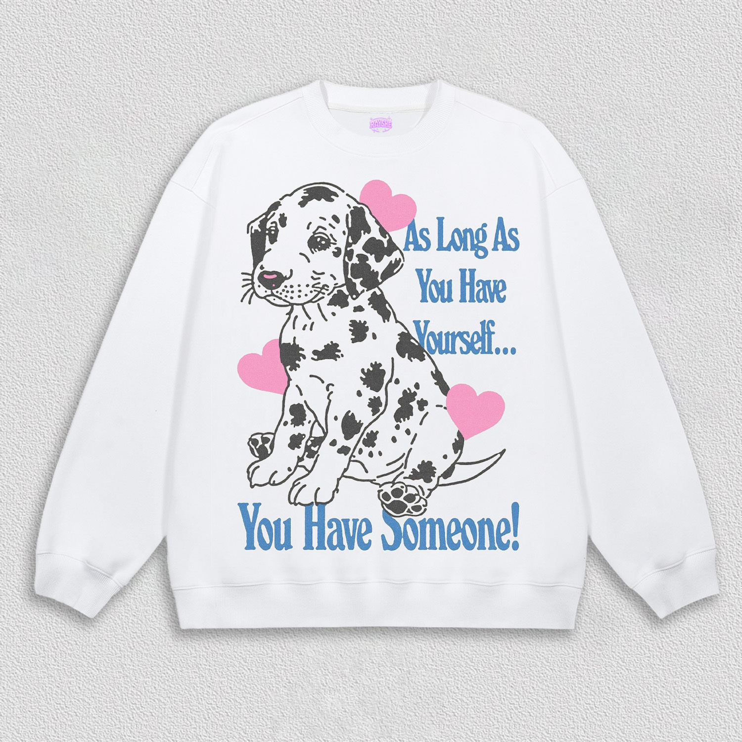 You have someone T-Shirt