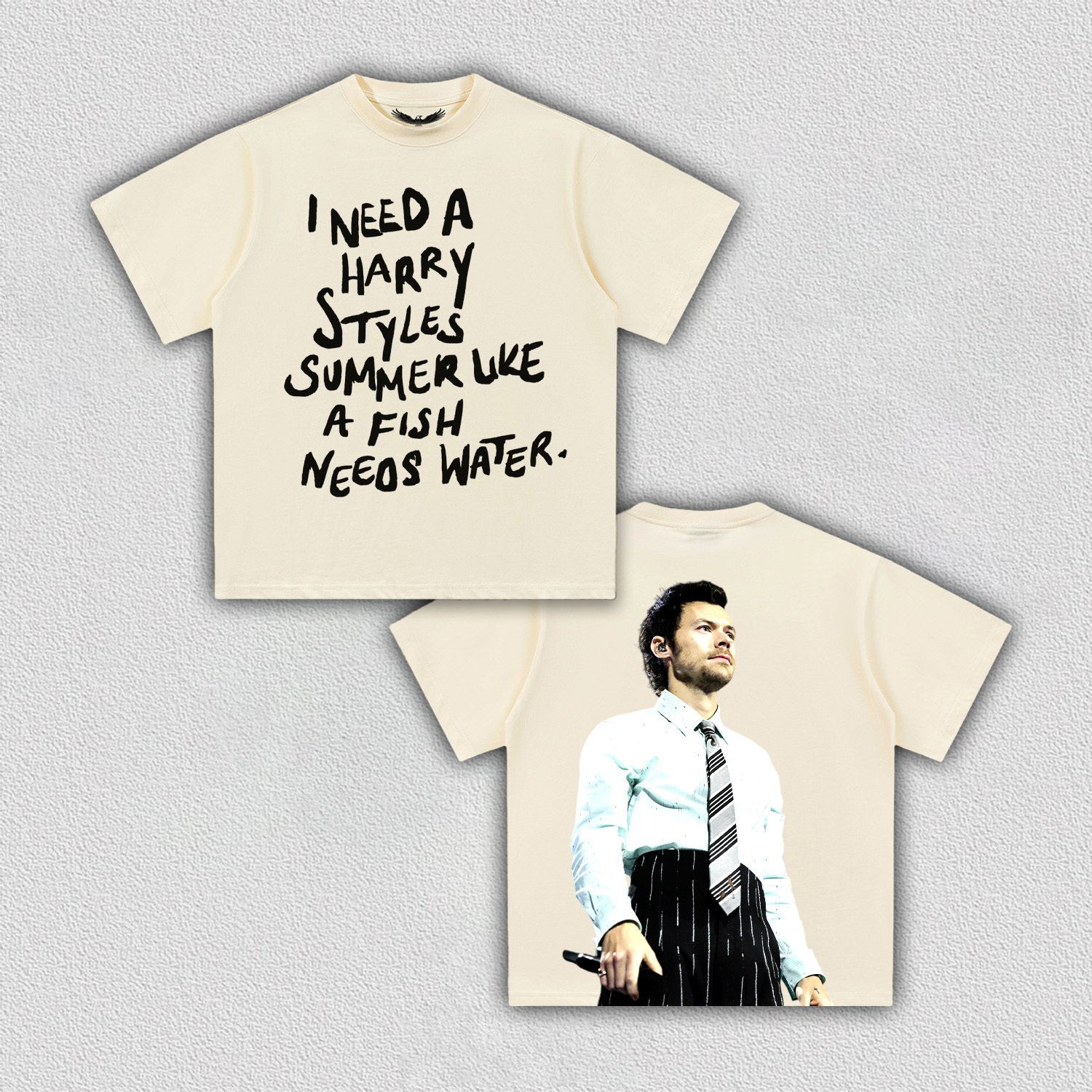 I need a harry styles summer like a fish needs water tee