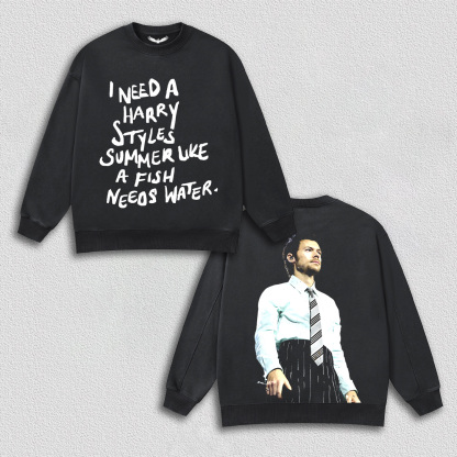 I need a harry styles summer like a fish needs water tee