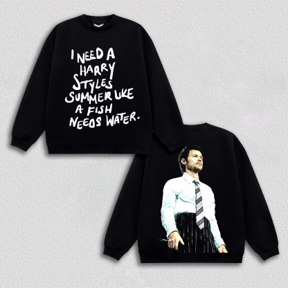 I need a harry styles summer like a fish needs water tee