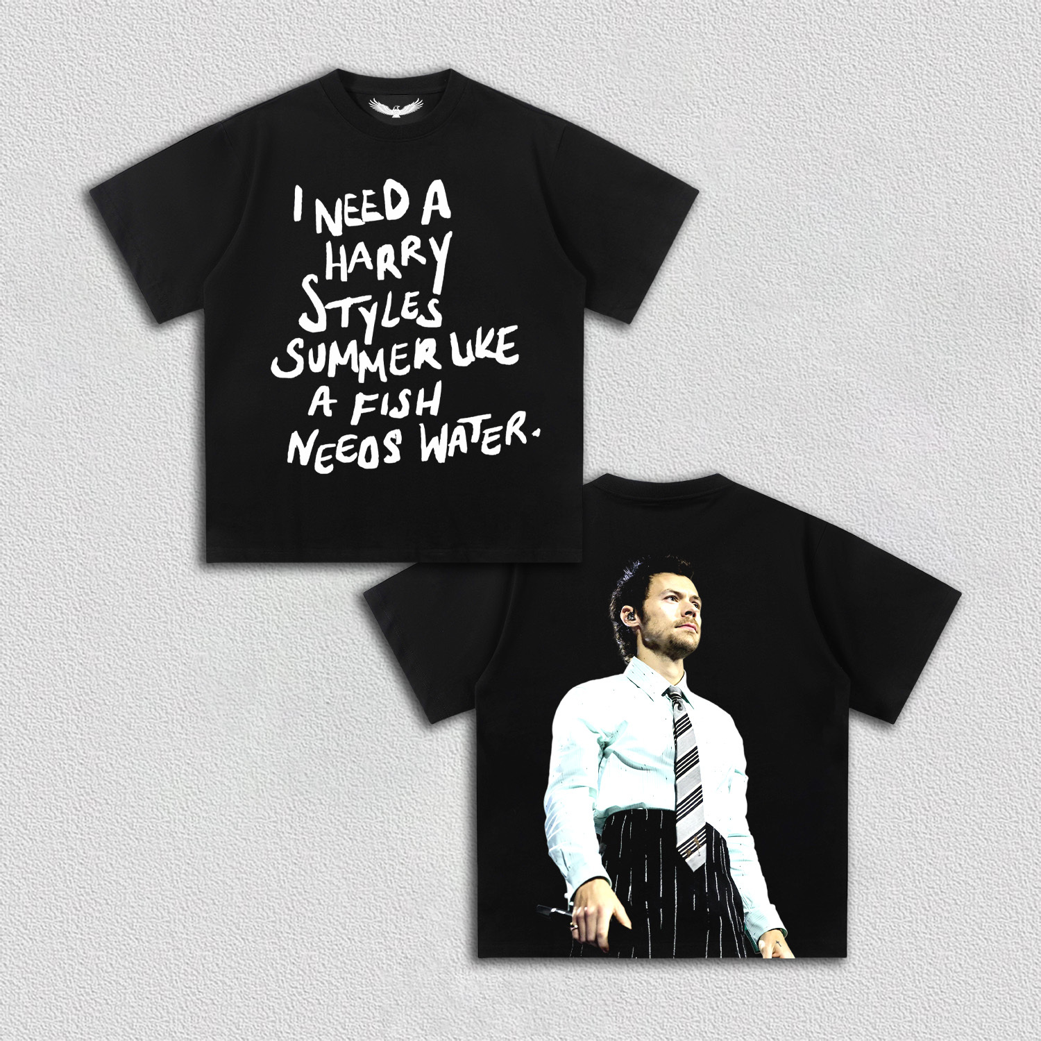 I need a harry styles summer like a fish needs water tee