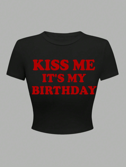 Kiss Me Birthday Baby Tee