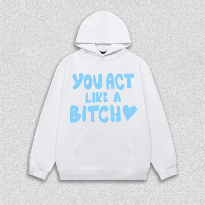 Sabrina Carpenter YOU ACT LIKE A BITCH tee