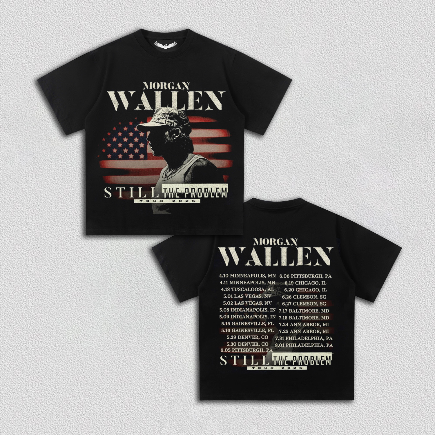 Morgan Wallen Still The Problem Tour 2026 Tee