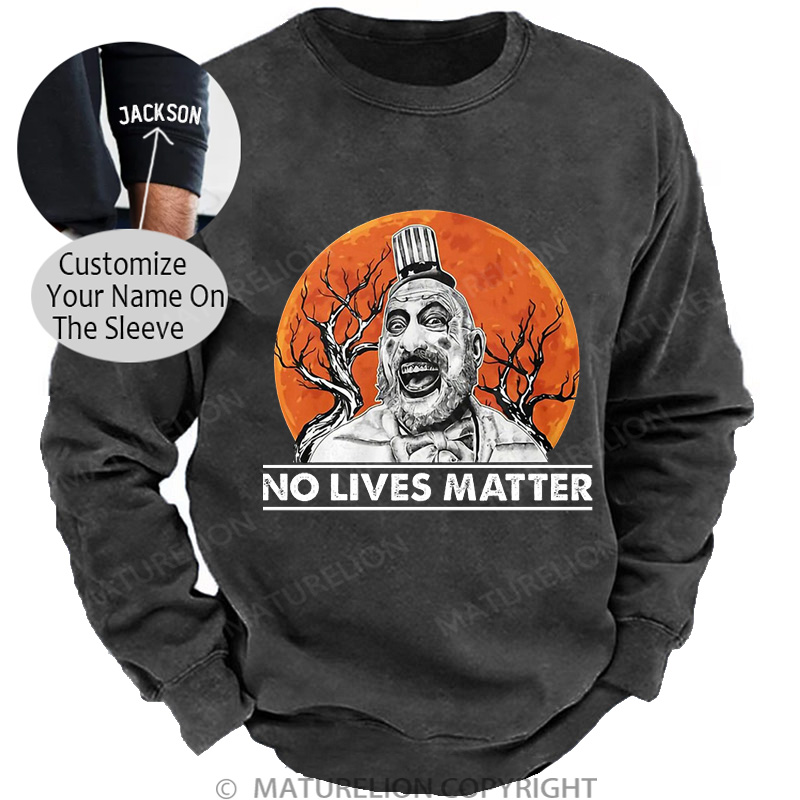 Maturelion Men's Sweatshirt No Lives Matter Washed Sweatshirts