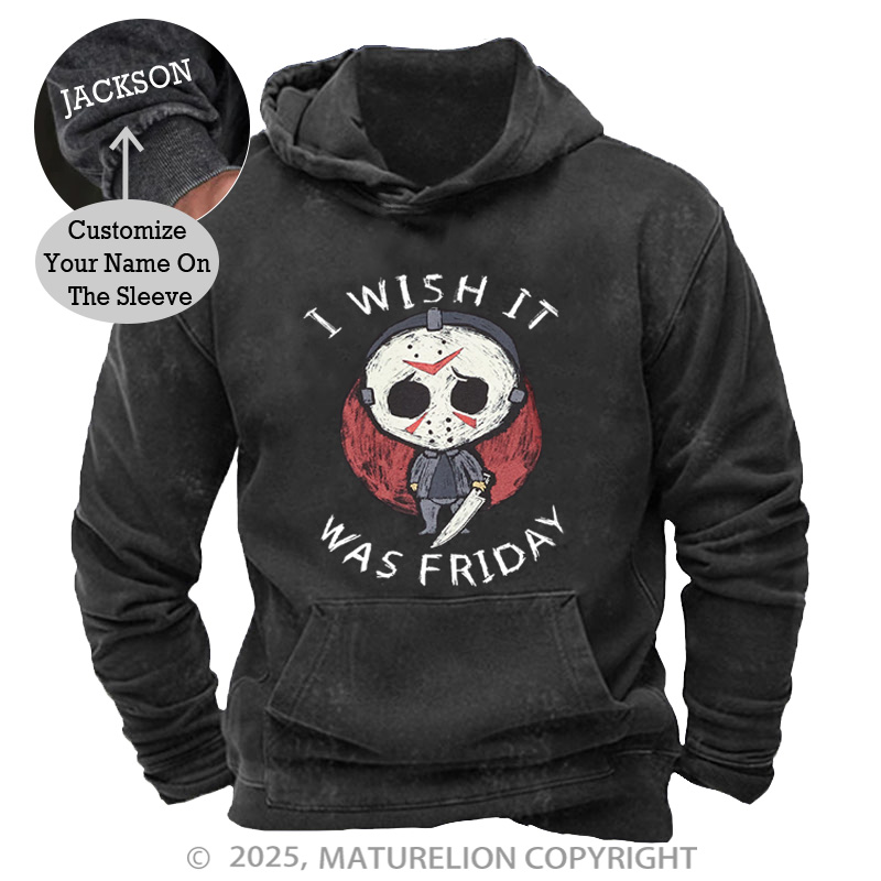 Maturelion Men's Hoodie I Wish It Was Friday Jason Voorhees Washed Hoodie