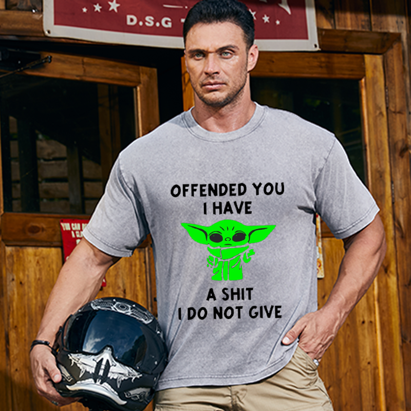 Maturelion Men's T-shirt Offended You I Have Yoda Funny Rude Sarcastic Joke Cotton T-Shirt
