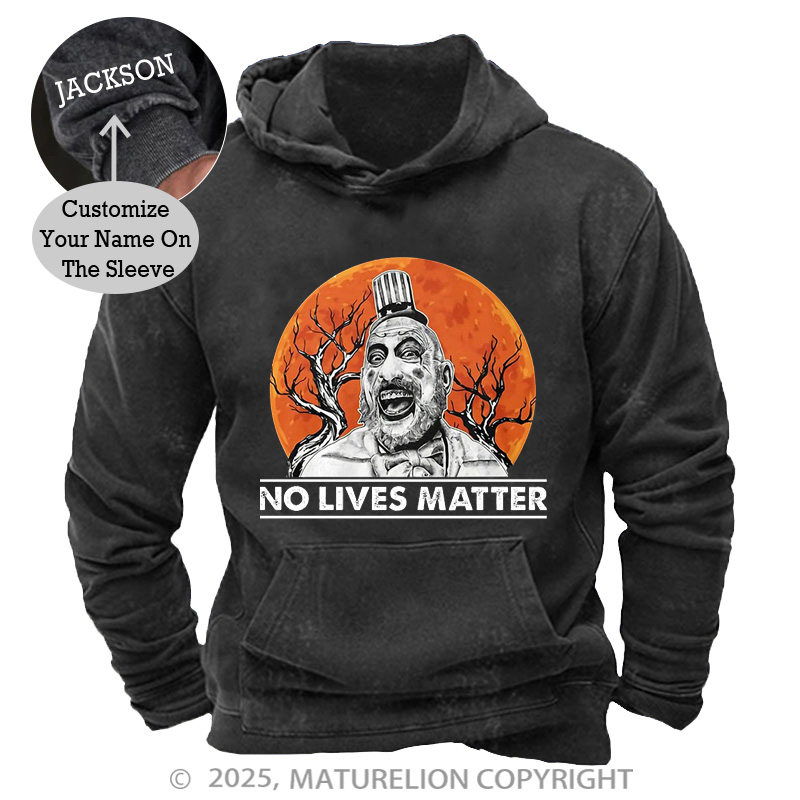 Maturelion Men's Hoodie No Lives Matter Washed Hoodie