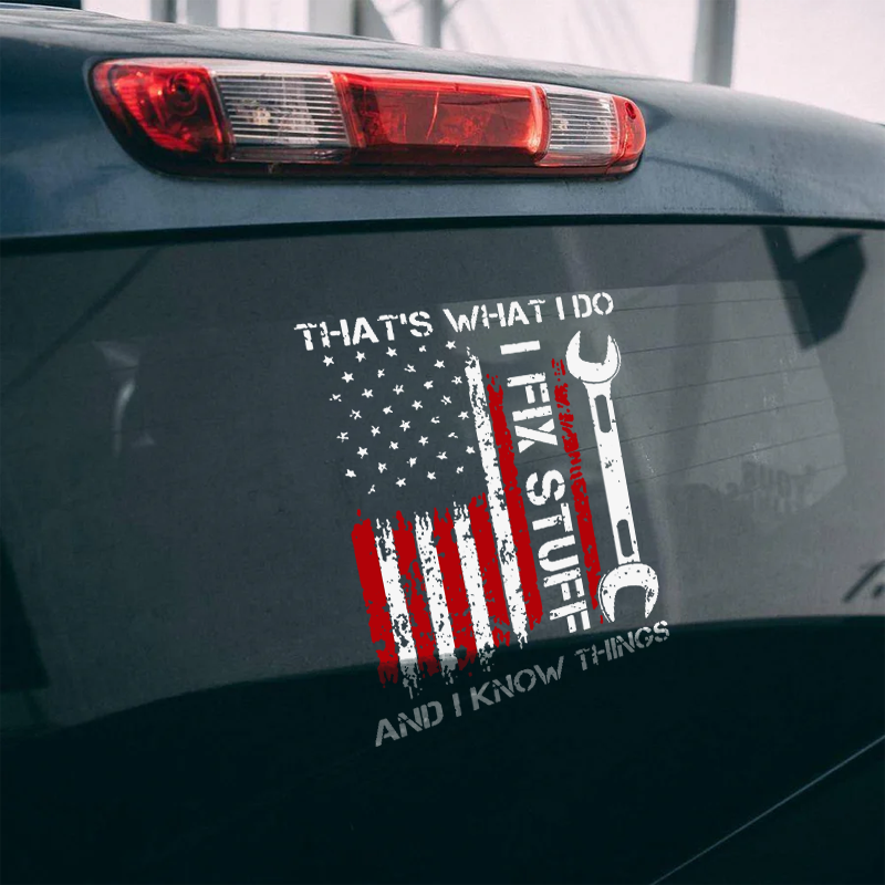 Maturelion That's What I Do I Fix Stuff American Flag Custom Funny Car Window Decal