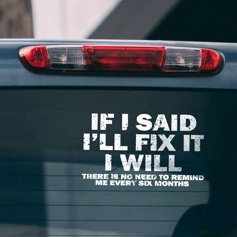 Maturelion That's What I Do I Fix Stuff And I Know Things Custom Funny Car Window Decal