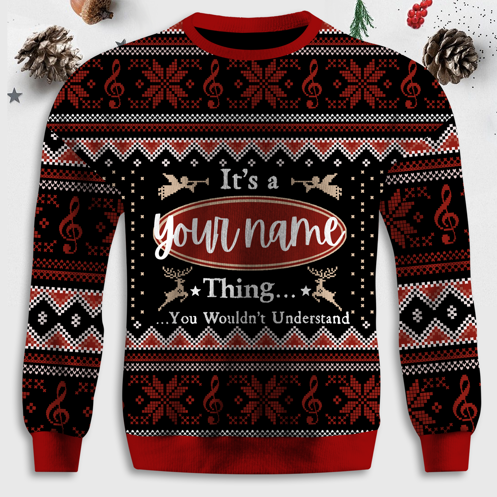 Maturelion It's A Your Name Thing You Wouldn't Understand Unisex Christmas Ugly Sweater