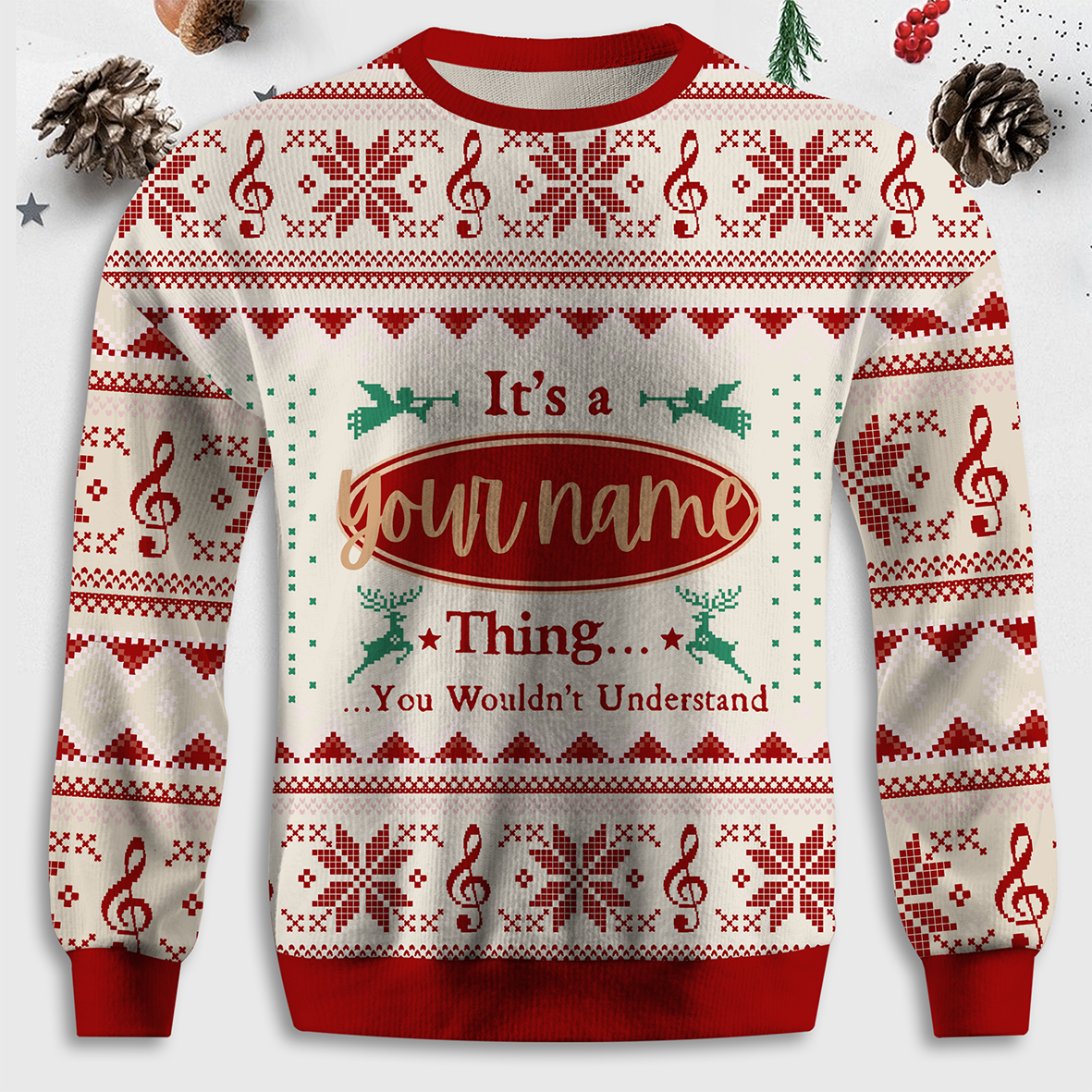 Maturelion It's A Your Name Thing You Wouldn't Understand Unisex Christmas Ugly Sweater
