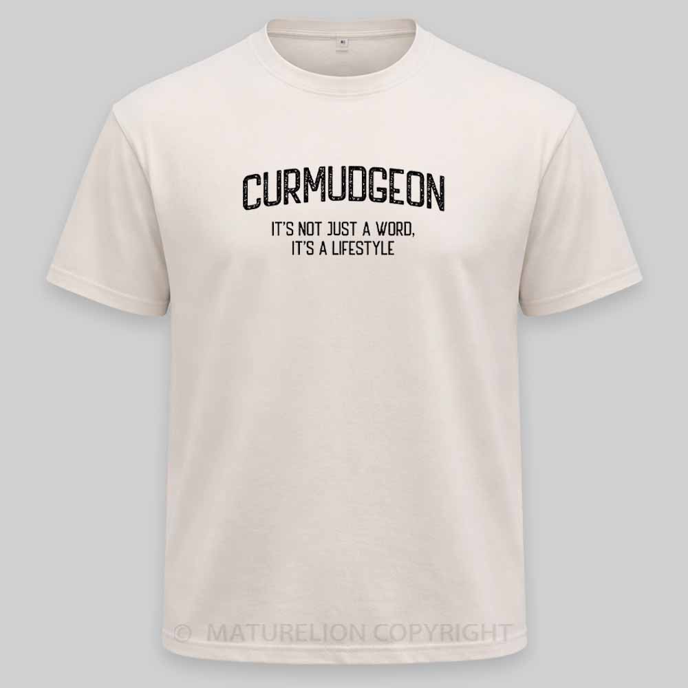 Maturelion Curmudgeon - It's Not Just A Word, It's A Lifestyle Washed T-shirt