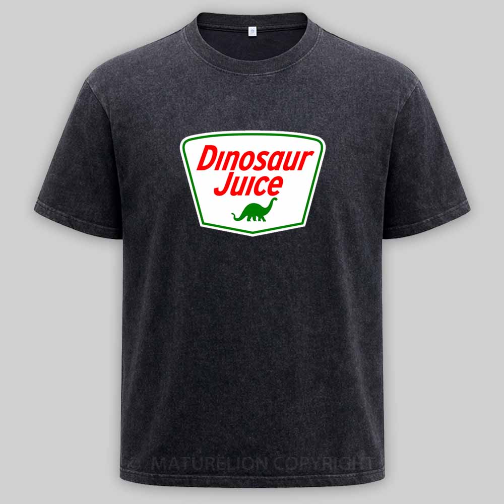 Maturelion Dinosaur Juice - Parody Oil Company Logo Washed T-shirt